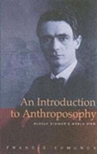 An Introduction to Anthroposophy