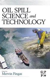 Oil Spill Science and Technology