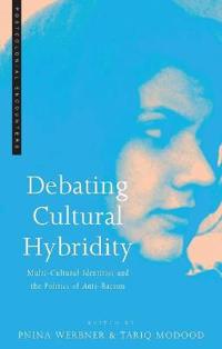 Debating Cultural Hybridity
