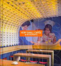 Very Small Cafes & Restaurants