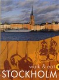 Walk and Eat Stockholm