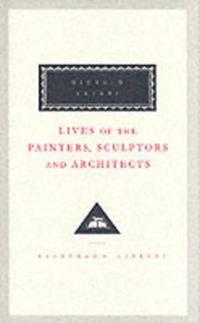 Lives of the Painters, Sculptors and Architects