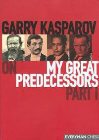 Garry Kasparov on My Great Predecessors
