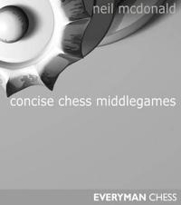 Concise Chess Middlegames