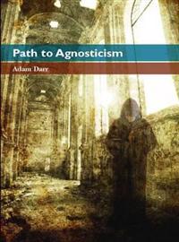 Path to Agnosticism