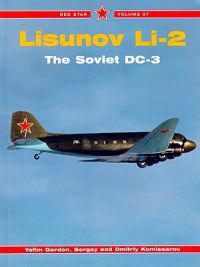 Red Star 27 Lisunov Li-2 - The Soviet DC-3