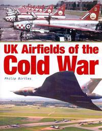 UK Airfields of the Cold War