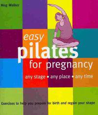 Easy Pilates for Pregnancy