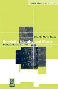 Ethnicity, Identity and Music