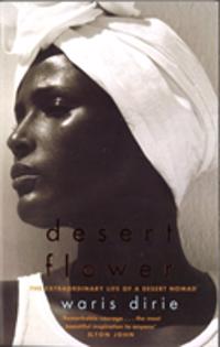 Desert flower : the extraordinary life of a desert nomad
