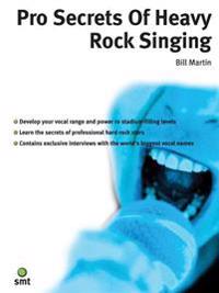 Pro Secrets of Heavy Rock Singing