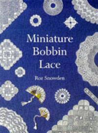 Miniature Bobbin Lace