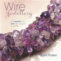 Wire Jewellery