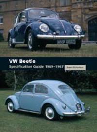 VW Beetle: Specification Guide 1949-1967