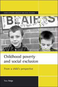 Childhood Poverty and Social Exclusion