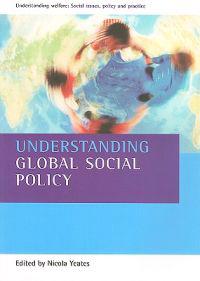 Understanding Global Social Policy