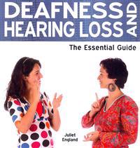 Deafness and Hearing Loss