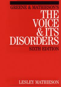 Green and Mathieson's the Voice and Its Disorders