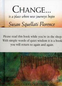 Change: Is a Place Where New Journeys Begin