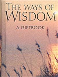 The Ways of Wisdom