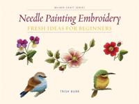 Needle Painting Embroidery Fresh Ideas
