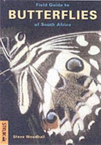 Field Guide to Butterflies of South Africa