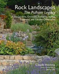 Rock Landscapes: The Pulham Legacy