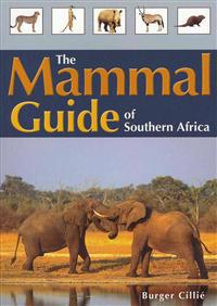 The Mammal Guide of Southern Africa