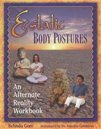 Ecstatic Body Postures