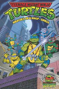 Teenage Mutant Ninja Turtles Heros in a Half-Shell 1