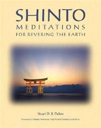 Shinto Meditations for Revering the Earth