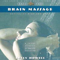Brain Massage: Revitalize Mind and Body