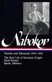Nabokov: Novels and Memoirs: 1941-1951