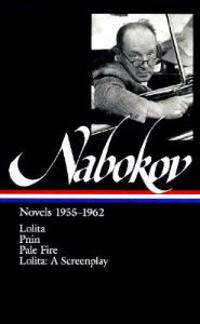 Nabokov: Novels 1955-1962