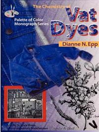 The Chemistry of Vat Dyes