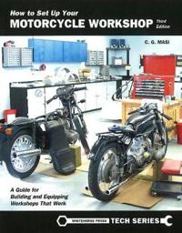 How to Set Up Your Motorcycle Workshop