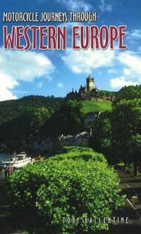 Motorcycle Journeys Through Western Europe