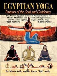 The Egyptian Yoga Exercise Workout Book