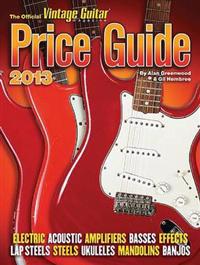 The 2013 Official Vintage Guitar Price Guide