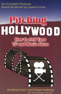 Pitching Hollywood