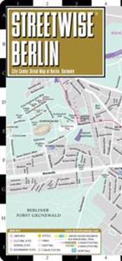 Streetwise Berlin Map - Laminated City Street Map of Berlin, Germany: Folding Pocket Size Travel Map