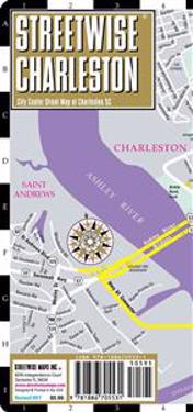 Streetwise Charleston Map - Laminated City Street Map of Charleston, South Carolina: Folding Pocket Size Travel Map