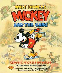 Walt Disney's Mickey and the Gang: Classic Stories in Verse, Vintage Magazine Art 1934-1944