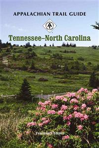 Appalachian Trail Guide to Tennessee-North Carolina