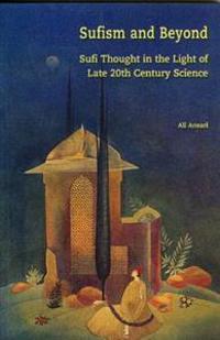 Sufism and Beyond