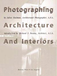 Photographing Architecture and Interiors