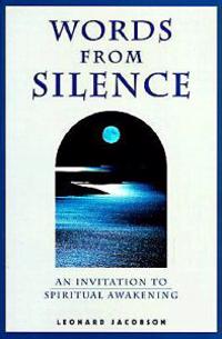 Words from Silence: An Invitation to Spiritual Awakening