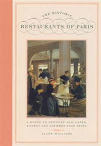 The Historic Restaurants of Paris