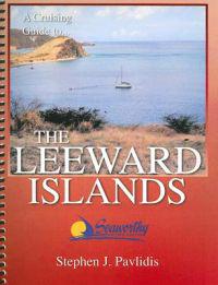 A Cruising Guide to the Leeward Islands