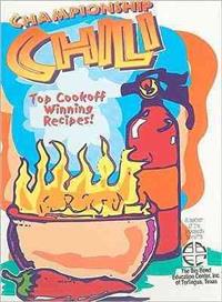 Championship Chili: Winning Chili Recipes of the World's Top Competitors